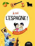 À toi l'Espagne ! vignette