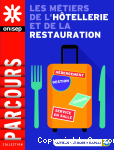 Les métiers de l'hôtellerie et de la restauration vignette