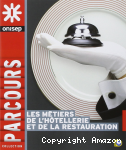 Les métiers de l'hôtellerie et de la restauration vignette